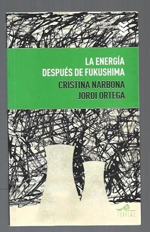 Imagen del vendedor de ENERGIA DESPUES DE FUKUSHIMA - LA a la venta por Desvn del Libro / Desvan del Libro, SL