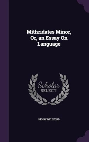 Image du vendeur pour Mithridates Minor, Or, an Essay On Language mis en vente par moluna