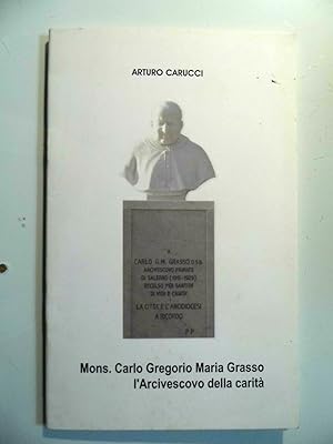 Immagine del venditore per Mons. Carlo Gregorio Maria Grasso l'Arcivescovo della carit venduto da Historia, Regnum et Nobilia