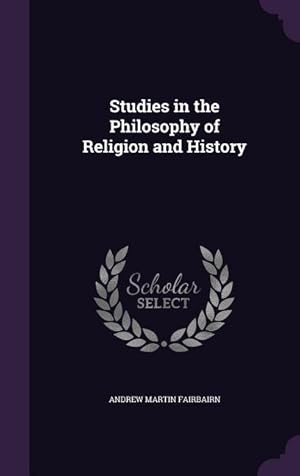 Bild des Verkufers fr Studies in the Philosophy of Religion and History zum Verkauf von moluna