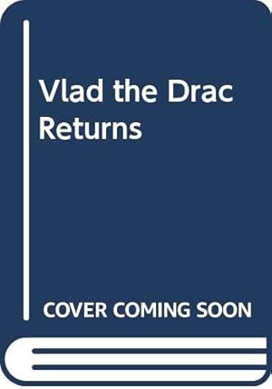 Immagine del venditore per Vlad the Drac Returns (The Dragon Books) venduto da WeBuyBooks