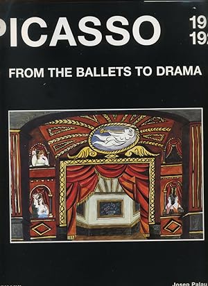 Picasso from the Ballets to Drama (1917-1926)