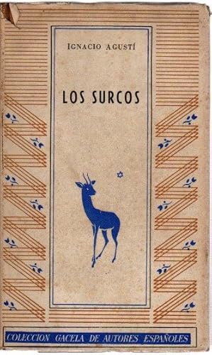 Bild des Verkufers fr Los surcos . zum Verkauf von Librera Astarloa