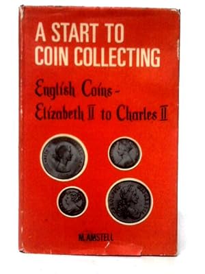 Bild des Verkufers fr A Start to Coin Collecting zum Verkauf von World of Rare Books