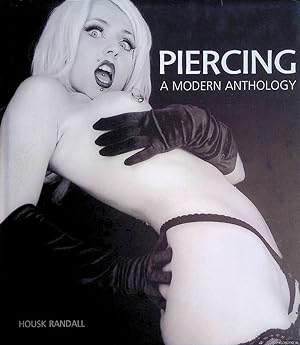 Imagen del vendedor de Piercing: A Modern Anthology a la venta por Klondyke