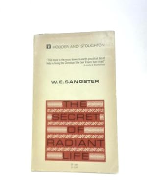 Seller image for The Secret of Radiant Life for sale by World of Rare Books