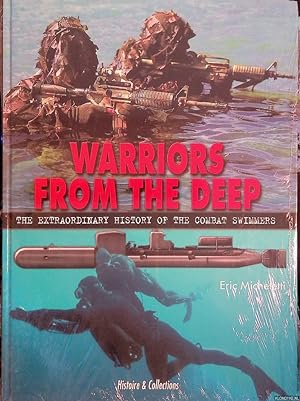 Seller image for Warriors from the Deep: The Extraordinary History of the Combat Swimmers for sale by Klondyke
