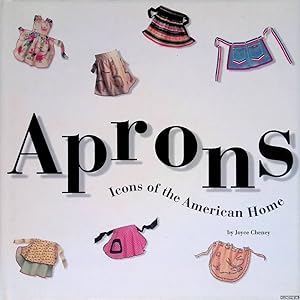 Seller image for Aprons: Icons of the American Home for sale by Klondyke