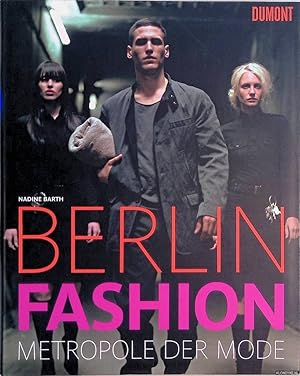 Bild des Verkufers fr Berlin Fashion: Metropole der Mode zum Verkauf von Klondyke