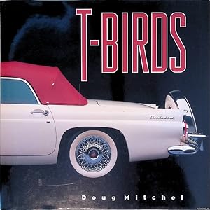 Seller image for T-Birds for sale by Klondyke