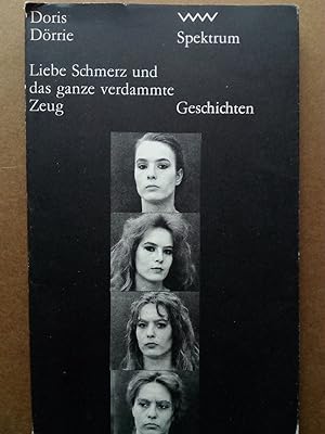 Seller image for Liebe, Schmerz und das ganze verdammte Zeug for sale by Versandantiquariat Jena