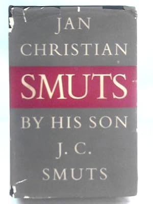 Imagen del vendedor de Jan Christian Smuts a la venta por World of Rare Books