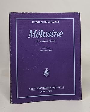 Mélusine: et autres récits