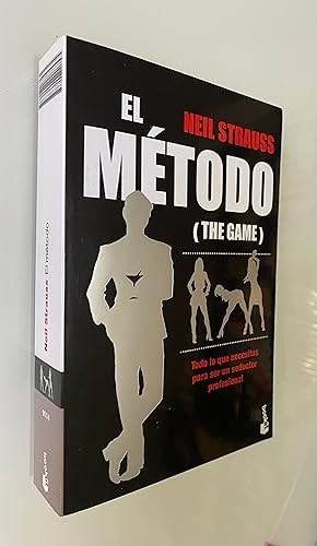 Imagen del vendedor de El Mtodo (The Game): Todo lo que necesitas para ser un seductor profesional a la venta por Nk Libros