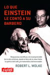 LO QUE EINSTEIN LE CONTÓ A SU BARBERO.