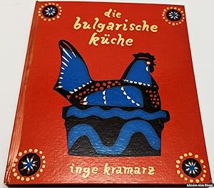 Imagen del vendedor de Die Bulgarische kche a la venta por Librairie Alain Brieux