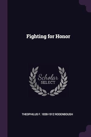 Bild des Verkufers fr Fighting for Honor zum Verkauf von moluna