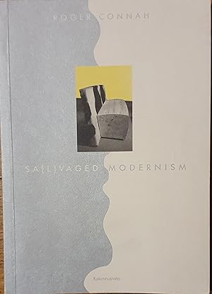 Image du vendeur pour Sa(l)vaged Modernism mis en vente par Somerset Books