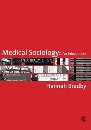 Bild des Verkufers fr Medical Sociology: An Introduction zum Verkauf von WeBuyBooks