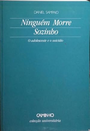 Image du vendeur pour NINGUM MORRE SOZINHO. mis en vente par Livraria Castro e Silva