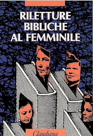 Seller image for Riletture bibliche al femminile for sale by Libreria sottomarina - Studio Bibliografico