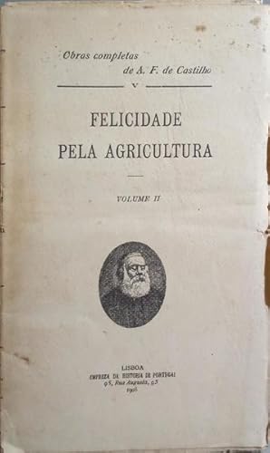 Bild des Verkufers fr FELICIDADE PELA AGRICULTURA. [2 VOLS.] zum Verkauf von Livraria Castro e Silva