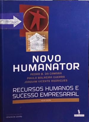 Imagen del vendedor de NOVO HUMANATOR. RECURSOS HUMANOS E SUCESSO EMPRESARIAL. a la venta por Livraria Castro e Silva