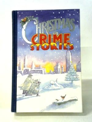 Image du vendeur pour The Folio Book of Christmas Crime Stories mis en vente par World of Rare Books