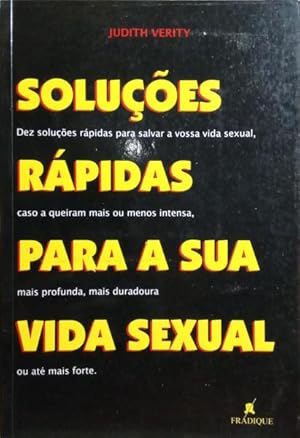 Image du vendeur pour SOLUES RPIDAS PARA A SUA VIDA SEXUAL. mis en vente par Livraria Castro e Silva