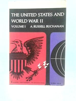 Bild des Verkufers fr The United States and World War II (New American Nation Series) Vol. I zum Verkauf von World of Rare Books