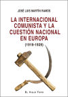 Imagen del vendedor de La Internacional Comunista a la venta por Agapea Libros