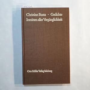 Imagen del vendedor de Gedichte. Inmitten aller Vergnglichkeit a la venta por Gebrauchtbcherlogistik  H.J. Lauterbach