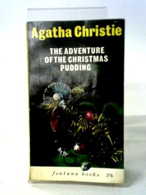 Imagen del vendedor de The Adventure Of The Christmas Pudding And A Selection Of Entrees a la venta por World of Rare Books