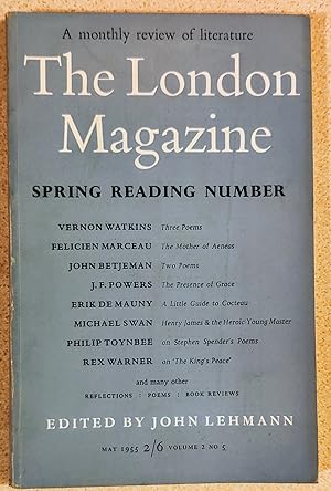Immagine del venditore per The London Magazine May 1955 / John Betjeman - 2 poems / J F Powers "The Presence of Grace" / Vernon Watkins - 3 poems / Felicien Marceau "The Mother of Aeneas" / Philip Oakes "The Fault" /Bent Mohn "Letter from Copenhagen" / Erik De Mauny "A Little Guide to Jean Cocteau" / Michael Swan "Henry James and the Heroic Young Master" / Andre Maurois "Last Words" venduto da Shore Books