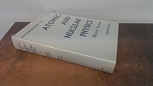 Seller image for Introduction to Atomic and Nuclear Physics for sale by BoundlessBookstore
