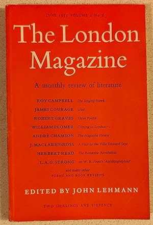 Immagine del venditore per The London Magazine June 1955 / Robert Graves - 3 poems / James Courage "Scusi" / Roy Campbell "The Singing Hawk" (poem) / Willioam Plomer "Coming to London - I" / Andre Chamson "The Magnolia Flower" / J Maclaren-Ross "A Visit to the Edouard Sept" / Herbert Read "The Romantic Revolution" venduto da Shore Books