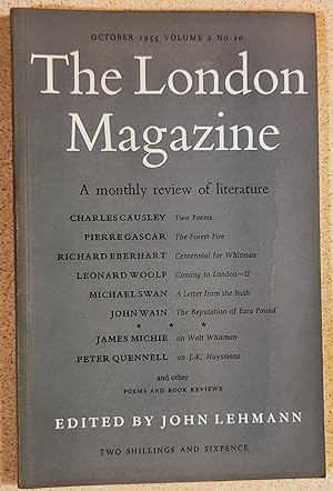 Immagine del venditore per The London Magazine October 1995 / Leonard Woolf "Coming to London - II" / Pierre Gascar "The Forest Fire" / Richard Eberhart "Centennial for Whitman" (poem) / Michael swan "A Letter from the Bush" / John Wain "The Reputation of Ezra Pound" venduto da Shore Books