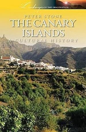 Bild des Verkufers fr Canary Islands : A Cultural History zum Verkauf von AHA-BUCH GmbH