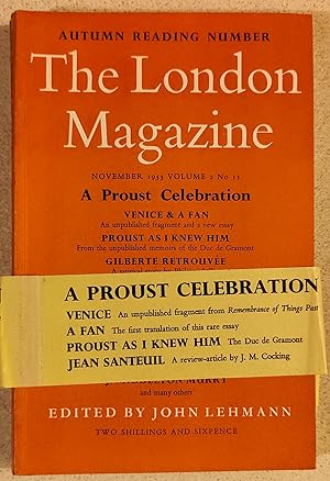 Immagine del venditore per The London Magazine November 1955 / A PROUST CELEBRATION / The Duc de Gramont "Proust As I Knew Him" / Marcel Proust "Venice"- An unpublished fragment from 'Remembrance of Things Past' / Marcel Proust "A Fan" / J M Cocking "Jean Santeuil" / Philippe Jullian "Gilberte Retrouvee" / William Sansom "An Interlude" / William Plomer "Palmyra" (poem) / Lionel Trillign "The Morality of Inertia" venduto da Shore Books