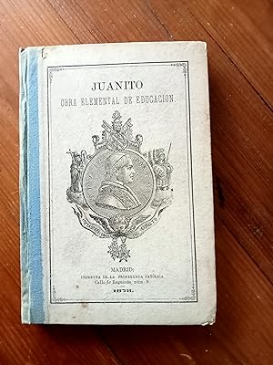 Seller image for JUANITO. Obra elemental de educacin for sale by Itziar Arranz Libros & Dribaslibros
