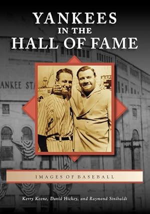 Bild des Verkufers fr Yankees in the Hall of Fame (Images of Baseball) zum Verkauf von moluna