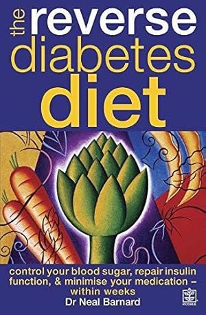 Immagine del venditore per The Reverse Diabetes Diet: Control your blood sugar, repair insulin function and minimise your medication - within weeks venduto da WeBuyBooks