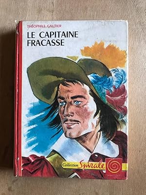 Imagen del vendedor de Le capitaine fracasse a la venta por Dmons et Merveilles