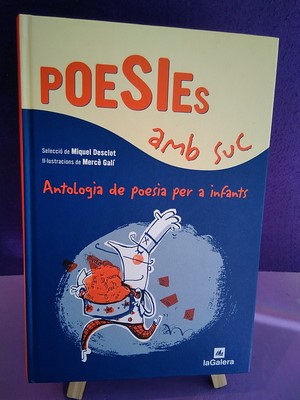 Poesies amb suc: Antologia de poesia per a infants