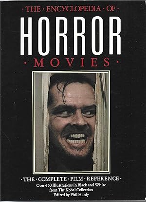 Immagine del venditore per The Encyclopedia of Horror Movies: The Complete Film Reference venduto da Warren Hahn