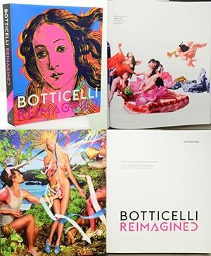 Seller image for BOTTICELLI REIMAGINED. With Ana Debenedetti and Rueben Rebmann and Mary McMahon and Gabriel Montua. for sale by Francis Edwards ABA ILAB