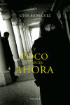 Seller image for Y POCO DESPUES AHORA for sale by Agapea Libros