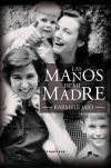 Seller image for MANOS DE MI MADRE, LAS for sale by Agapea Libros