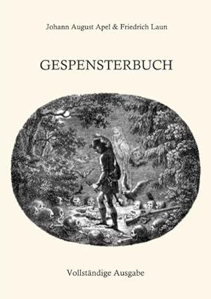 Bild des Verkufers fr Gespensterbuch: Vollstndige Ausgabe zum Verkauf von Rheinberg-Buch Andreas Meier eK