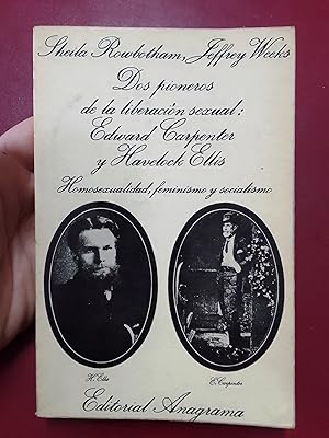 Imagen del vendedor de Dos pioneros de la liberacin sexual: Edward Carpenter y Havelock Ellis a la venta por Librera Eleutheria